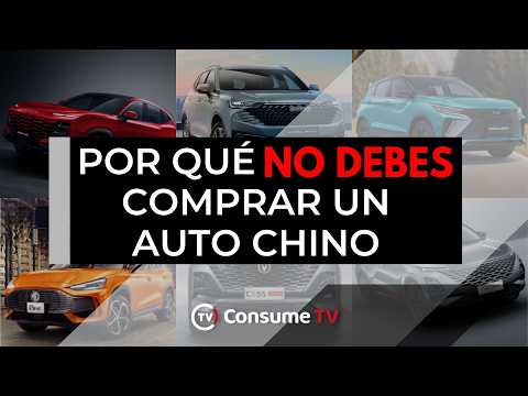 8 razones para NO COMPRAR un auto CHINO