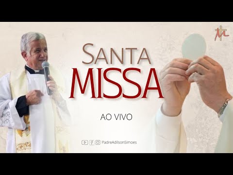 Santa Missa | São Joaquim e Sant'Ana - Memória | Quarta-feira