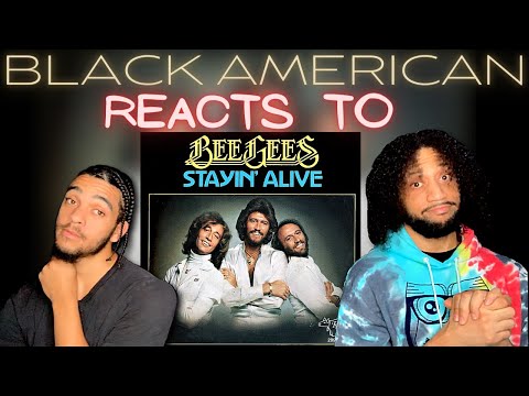 Thumbnail for BLACK AMERICAN FIRST TIME HEARING | Bee Gees - Stayin' Alive (Official Video)