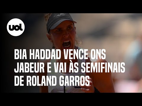 Bia Haddad vence a 7ª do mundo, vai à semi e atinge feito inédito em Roland Garros