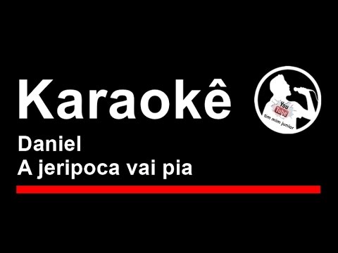 Daniel A jeripoca vai pia Karaoke
