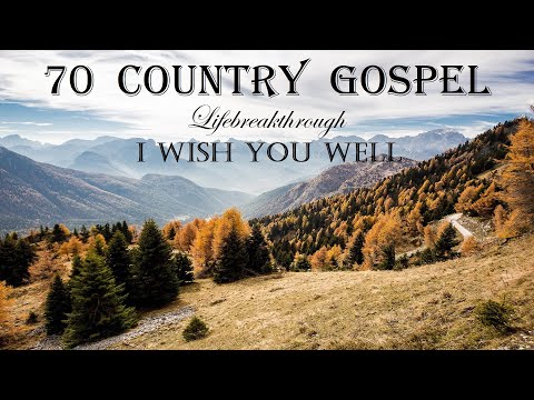 Thumbnail for 70 Tracks of Country Gospel & Christian Inspirational Songs & Hymns by Lifebreakthrough