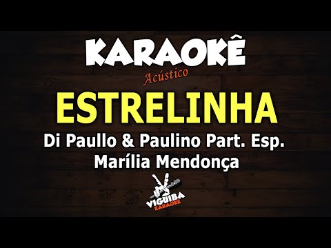 Thumbnail for Karaokê - Estrelinha - Marília Mendonça (Acústico)  ????