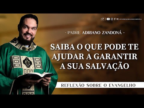 Homilia Diária | Liturgia de Hoje |Palavra do Dia - Padre Adriano Zandoná