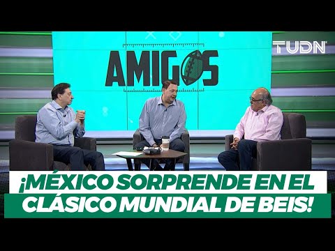Thumbnail for ???????? MÉXICO le ganó al equipo MILLONARIO de USA ⚾️ | Podcast Amigos | TUDN