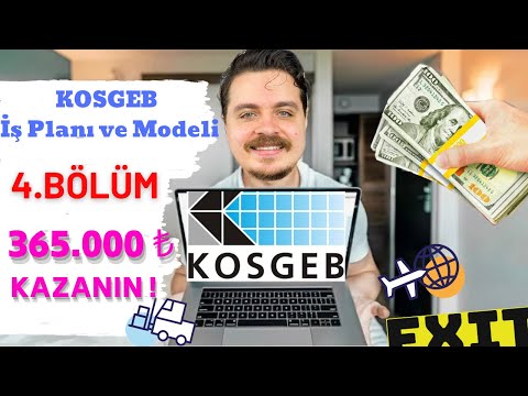 KOSGEB İŞ PLANI NASIL HAZIRLANIR ? Kosgeb iş planımı nasıl hazırladım? Kosgebden Hibe almak. BÖLÜM 4