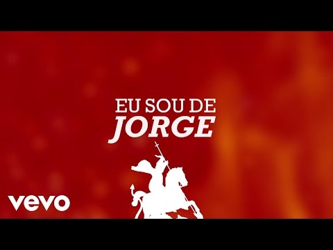 Thumbnail for Xande de Pilares - Eu Sou De Jorge (Lyric Video) ft. André Renato