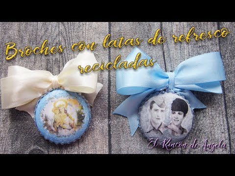 Thumbnail for Broches o prendedores hechos con latas de refresco y transferencia de imagenes- Diy manualidades