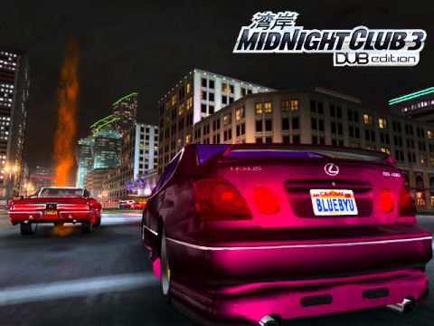 Midnight Club 3 DUB Edition Soundtrack- Dammit Man