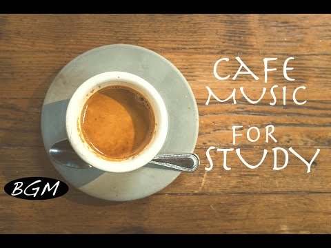 勉強用BGM！カフェミュージック！ジャズ＆ボサノバBGM！カフェ気分でしっかり集中！