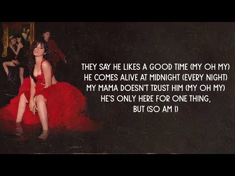 Camila Cabello - My Oh My (Lyrics)