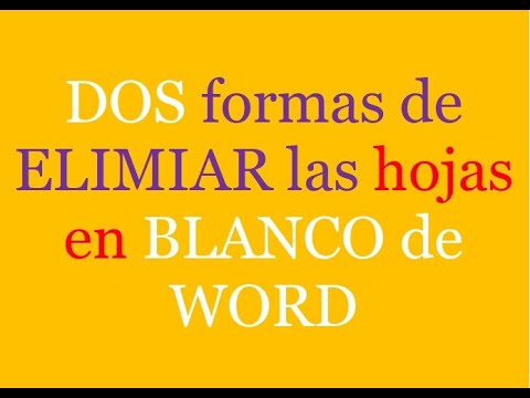 Cómo eliminar una hoja en blanco de Word - 2023