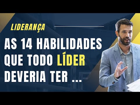 As 14 habilidades da liderança em 2023