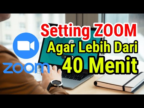 Thumbnail for Cara Setting ZOOM Menjadi Full Version Supaya Tidak Di Batasi Waktu 40 Menit