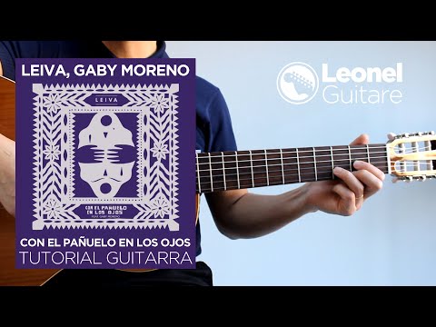 Leiva - Con el pañuelo en los ojos  - Tutorial de guitarra
