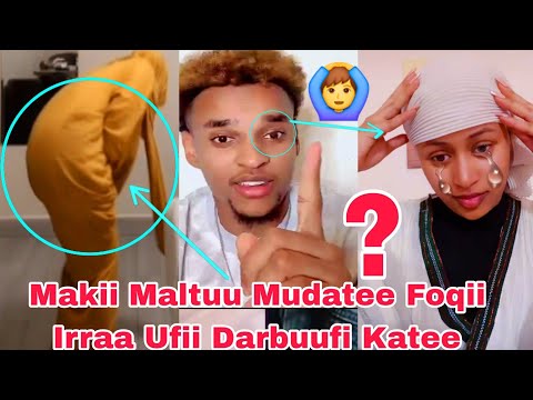 Makii Foqii Irraa Ufii Darbuufi Katee Ibsishaa Hedduu Rifatee Ittii Bilbilee Live Irraatii Gudii