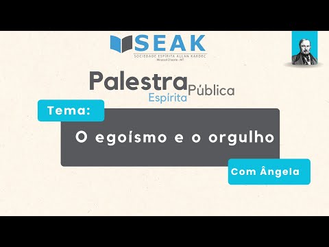 O egoísmo e o orgulho