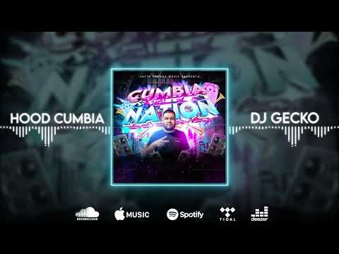 14. Hood Cumbia ????Cumbia Nation 2022???? - @DjGecko @LatinSoundsMusic