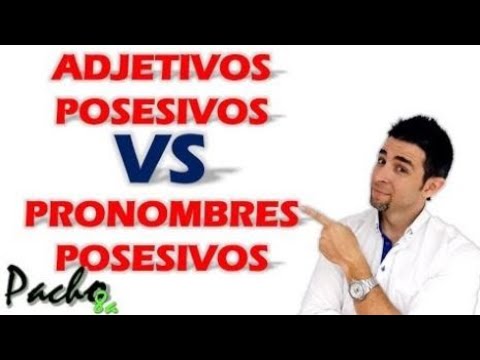 ???? Adjetivos Posesivos vs Pronombres Posesivos - ¿Cómo identificarlos? | Ejemplos Prácticos
