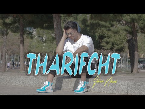 Thumbnail for JOHAN NOURI - THARIFCHT (EXCLUSIVE Music Video) | 2022