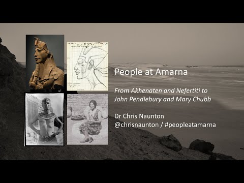 &apos;People at Amarna&apos; | Dr Chris Naunton