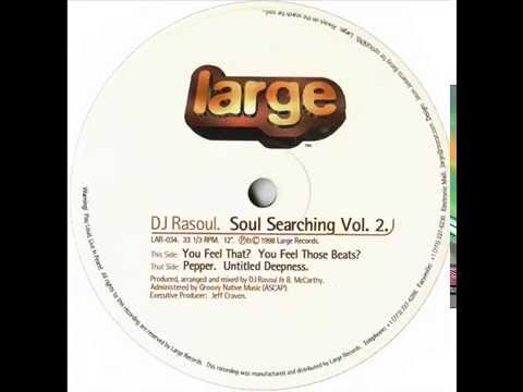 DJ Rasoul  -  You Feel That?