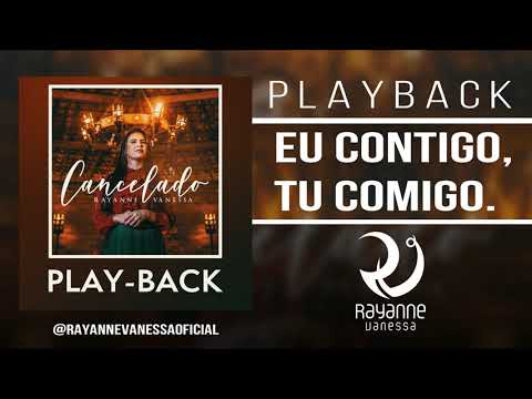 Thumbnail for PLAYBACK - EU CONTIGO, TU COMIGO - Rayanne Vanessa