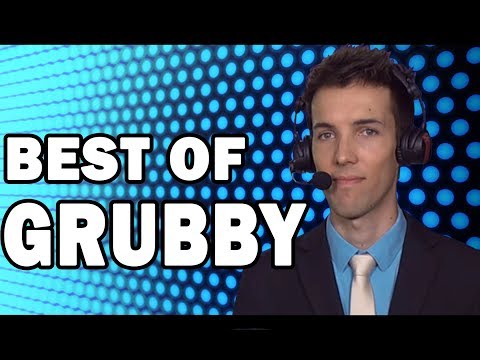 Best of Grubby | Beloved Streamer/Caster