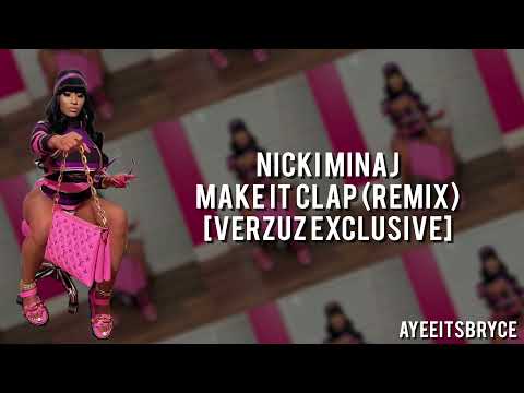 Thumbnail for Nicki Minaj - Make It Clap (Remix/Lyric Video) [Verzuz Exclusive] | AyeeItsBryce