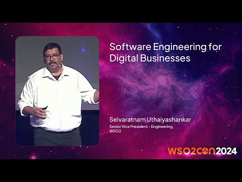 Thumbnail for Software Engineering for Digital Businesses | WSO2Con USA 2024