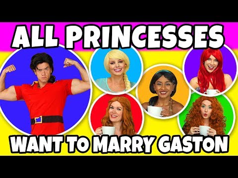 ALL DISNEY PRINCESSES WANT TO MARRY GASTON. Totally TV