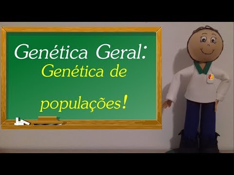 [Genética Geral] - Genética de populações.