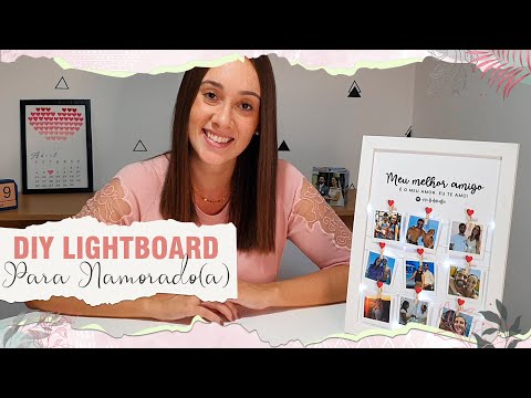 DIY Quadrinho Varal de Luz para Namorado (a) | Lightboard