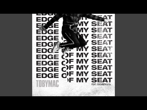 Thumbnail for Edge Of My Seat (Radio Version)