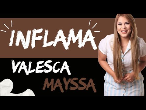 Inflama Valesca Mayssa com letra l Voz e Letra Oficial
