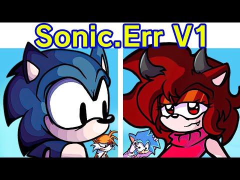 Friday Night Funkin&apos; VS Sonic.ERR 1.8 FULL WEEK (FNF Mod) (Sonic &amp; Tails) (Tails.EXE/Sonic.exe)