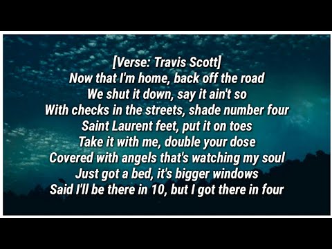 Travis Scott - YOSEMITE (Lyrics) ft. Nav &amp; Gunna