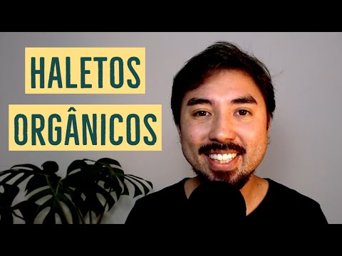 HALETOS ORGÂNICOS: Nomenclatura, Exemplos e Aplicações | Aula 11