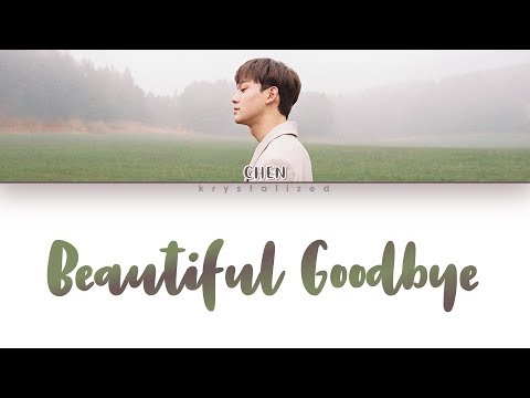 Thumbnail for CHEN (첸) - Beautiful goodbye (사월이 지나면 우리 헤어져요) [HAN|ROM|ENG Color Coded Lyrics]