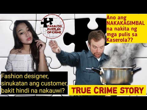 PULIS, KINILABUTAN SA NAKITA SA KASEROLA! THE AYAZAN EDILOVA CASE | TAGALOG TRUE CRIME MURDER STORY