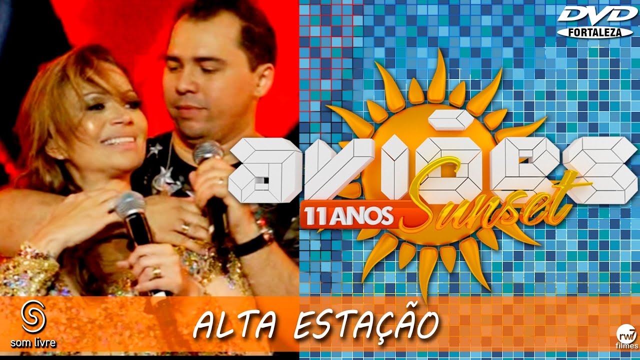 Thumbnail for Xand Avião - Aviões do Forró - DVD Sun Set 11 anos - ALTA ESTAÇÃO