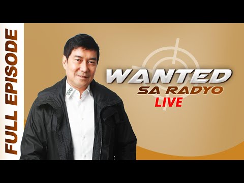WANTED SA RADYO FULL EPISODE | FEBRUARY 15, 2024