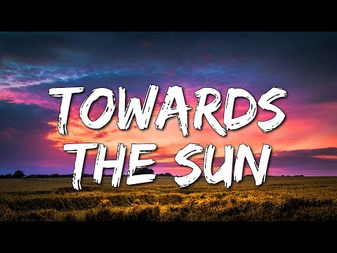 Rihanna - Towards The Sun (Lyrics) [4k]