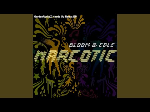 Narcotic (GardenRockaZ Hands Up Remix Instrumental Edit)