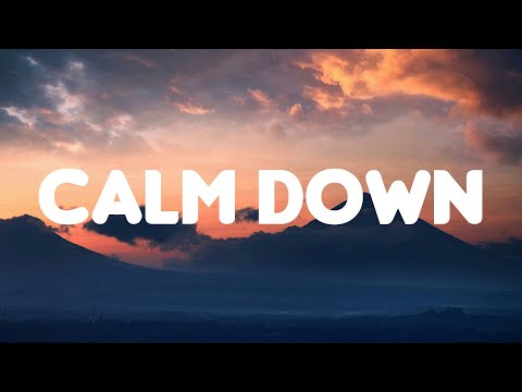 Calm Down - Rema (Lyrics) Ed Sheeran, Halsey,... MIX