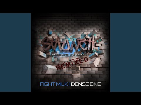 Thumbnail for Fight Milk (Dense One Remix)