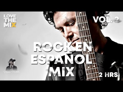 Thumbnail for ROCK EN ESPAÑOL MIX VOL. 2 | ROCK EN TU IDIOMA