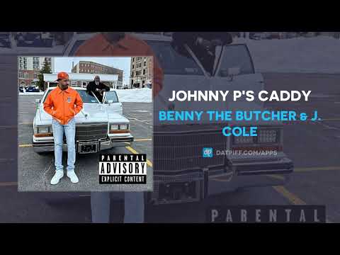 Benny The Butcher &amp; J. Cole - Johnny P&apos;s Caddy (AUDIO)