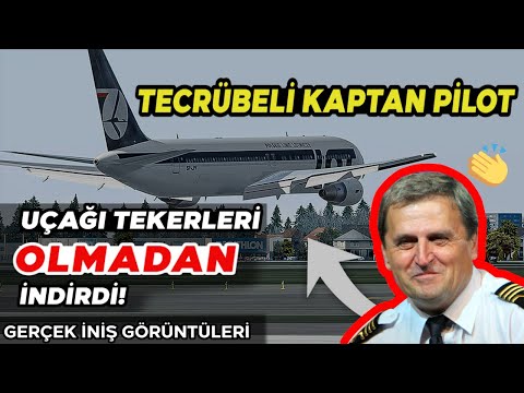 Tekerleği Açılmadığı İçin &quot;Gövdesi&quot; Üzerine İniş Yaptı | Kaptan Yılın Pilotu Seçildi | MAYDAY