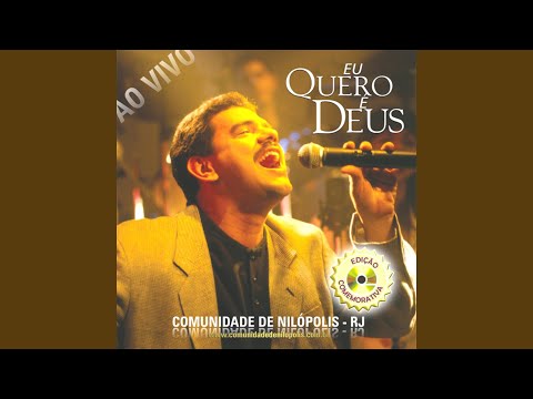 Thumbnail for Eu Quero É Deus (Ao Vivo)